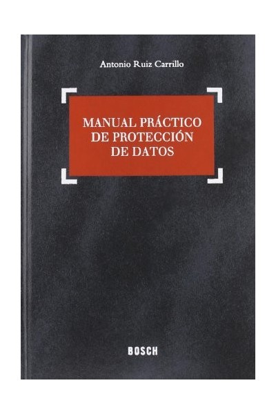 MANUAL PRÁCTICO DE PROTECCIÓN DE DATOS